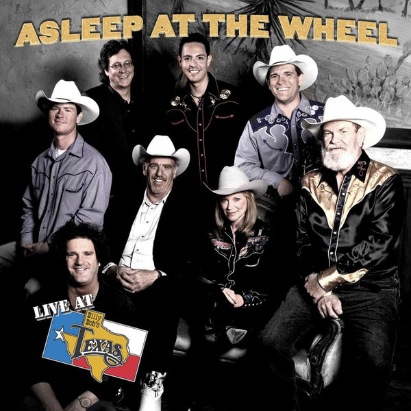 Live at Billy Bob's - Asleep at the Wheel Download
