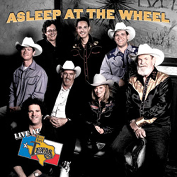 Live At Billy Bob's Texas Asleep At The Wheel