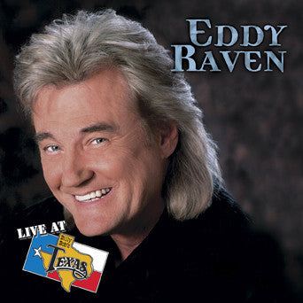 Live At Billy Bob's Texas Eddy Raven