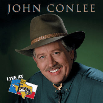 Live At Billy Bob's Texas John Conlee