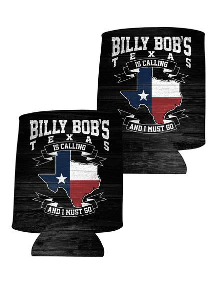 Billy Bob's Texas is calling koozie