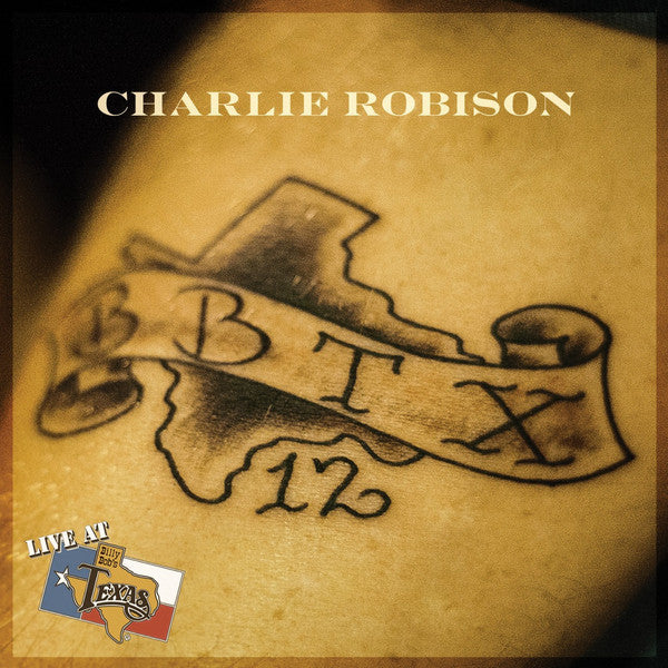 Live at Billy Bob's - Charlie Robison Download